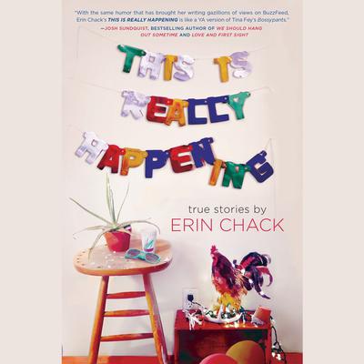 This is Really Happening Audiobook, by Erin Chack