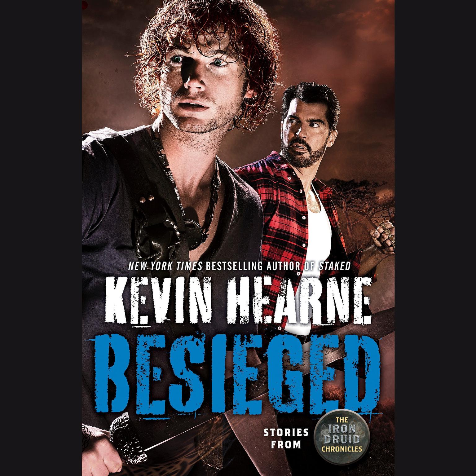 Besieged: Stories from The Iron Druid Chronicles Audiobook, by Kevin Hearne