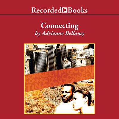 Connecting Audiobook, by Adrienne Bellamy