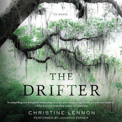 The Drifter: A Novel Audiobook, by Christine Lennon