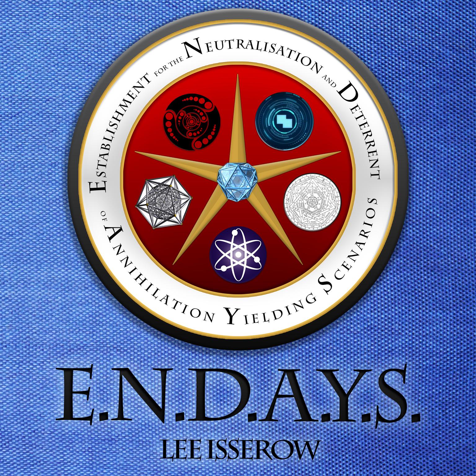 E.N.D.A.Y.S. Audiobook, by Lee Isserow