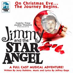 Jimmy and the Star Angel Audiobook, by Jerry Robbins