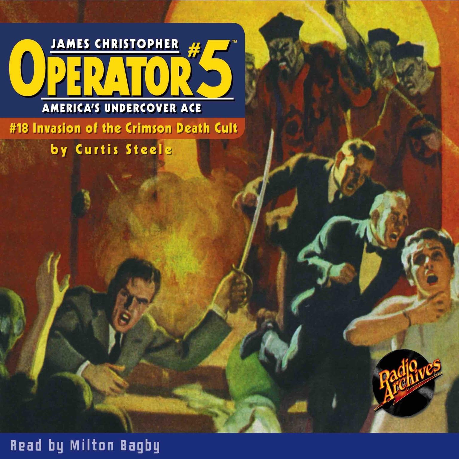 Operator #5: Invasion of the Crimson Death-Cult Audiobook, by Curtis Steele