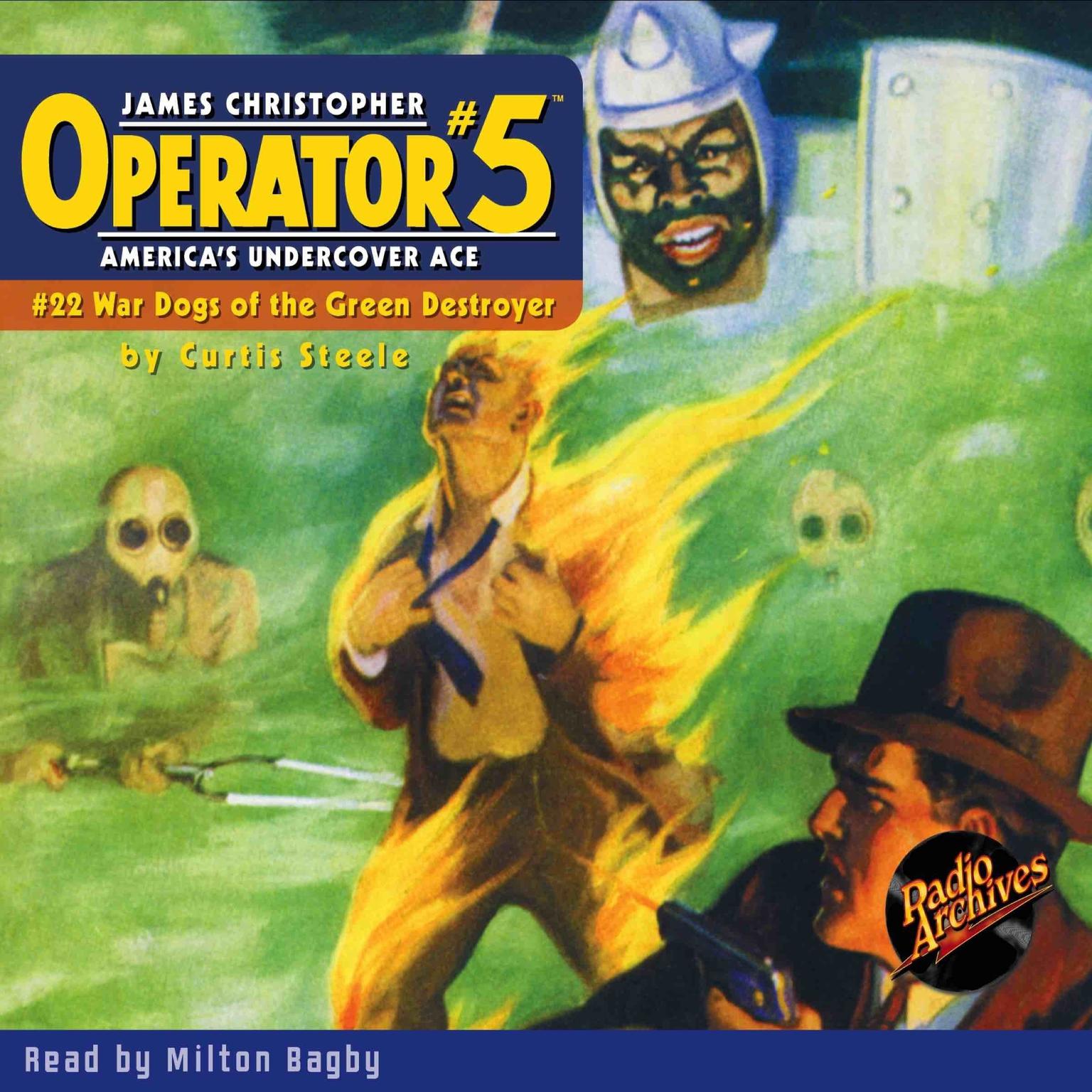 Operator #5: War Dogs of the Green Destroyer Audiobook, by Curtis Steele