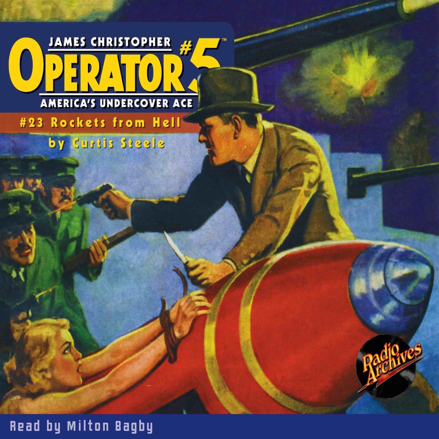 Operator #5: Rockets From Hell Audiobook, by Curtis Steele