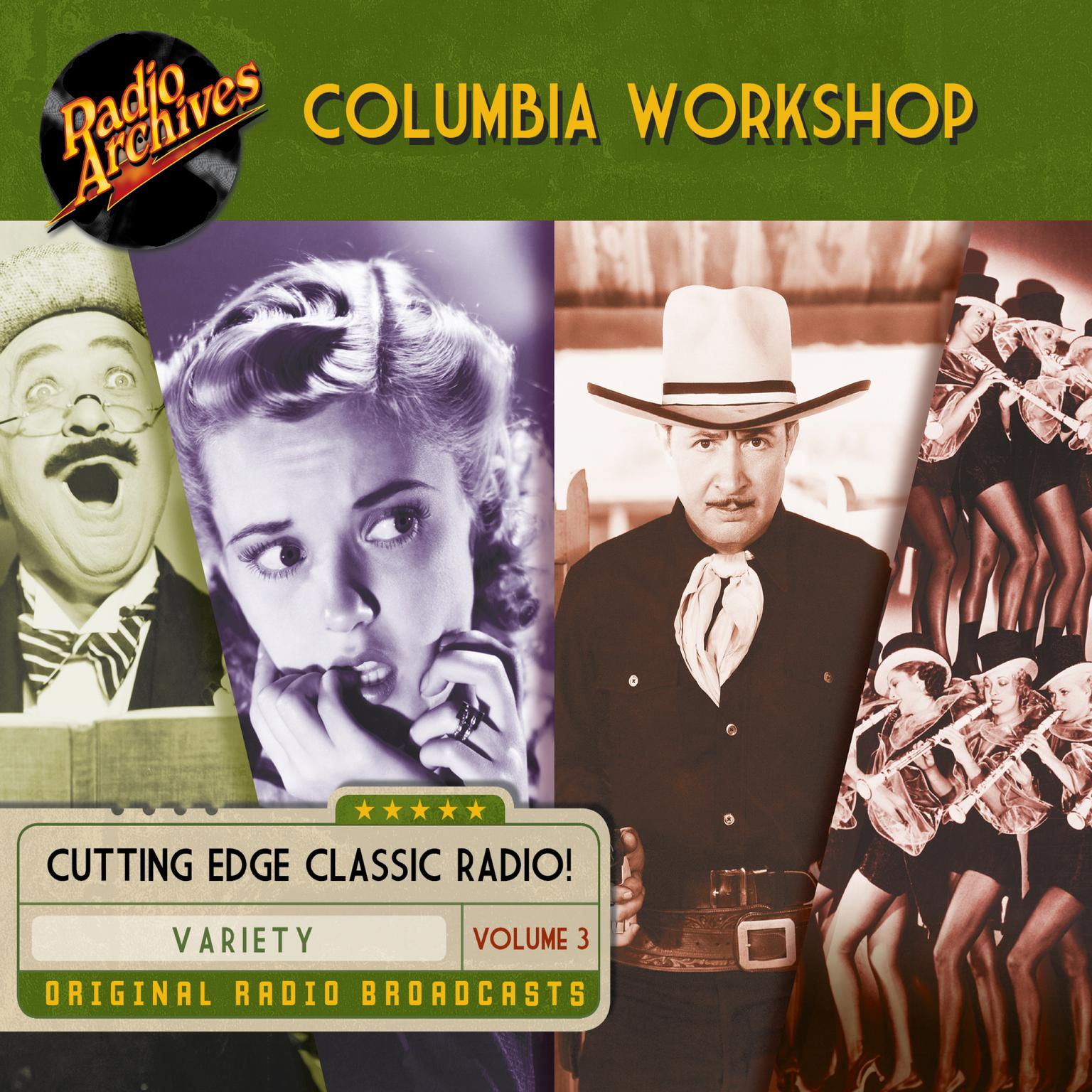 Columbia Workshop, Volume 3 Audiobook, by Author Info Added Soon