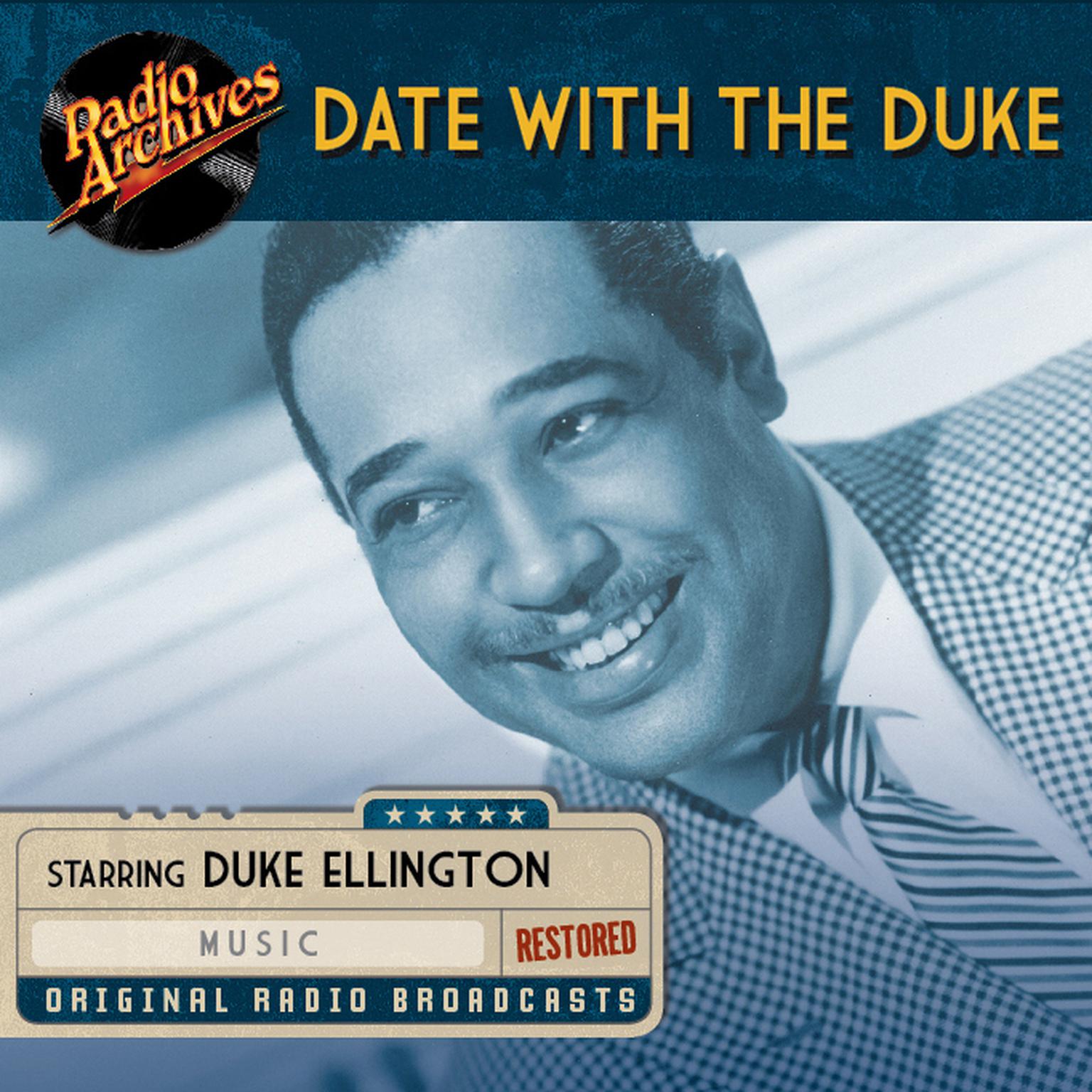 Date With the Duke Audiobook, by Armed Forces Radio Service