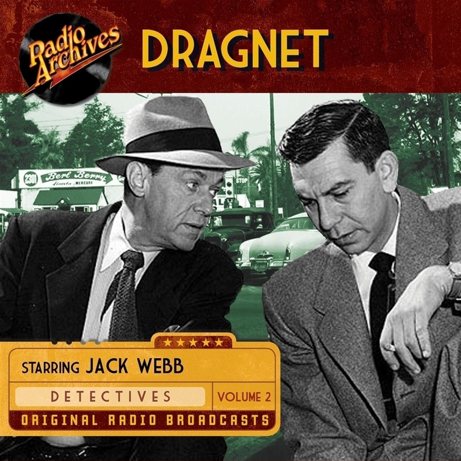 Dragnet, Volume 2 Audiobook, by Jack Webb