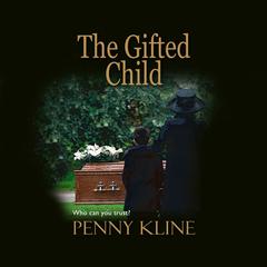 The Gifted Child Audiobook, by Penny Kline