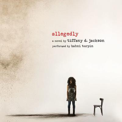 Allegedly Audiobook, by 