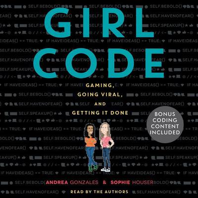 Girl Code Audiobook, by Andrea Gonzales