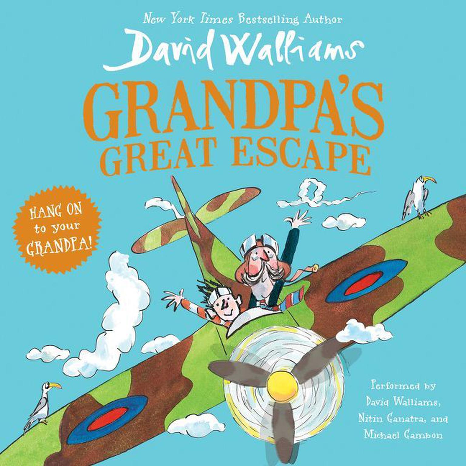 Grandpas Great Escape Audiobook, by David Walliams