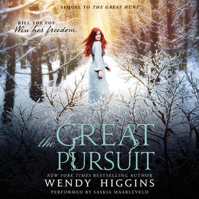 The Great Pursuit Audiobook, by Wendy Higgins