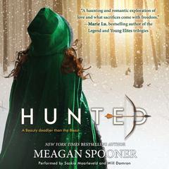 Hunted Audiobook, by Meagan Spooner