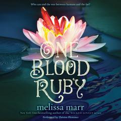 One Blood Ruby Audiobook, by Melissa Marr