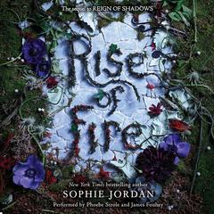 Rise of Fire Audiobook, by Sophie Jordan