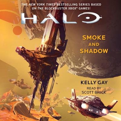 Halo: Smoke and Shadow Audiobook, by Kelly Gay