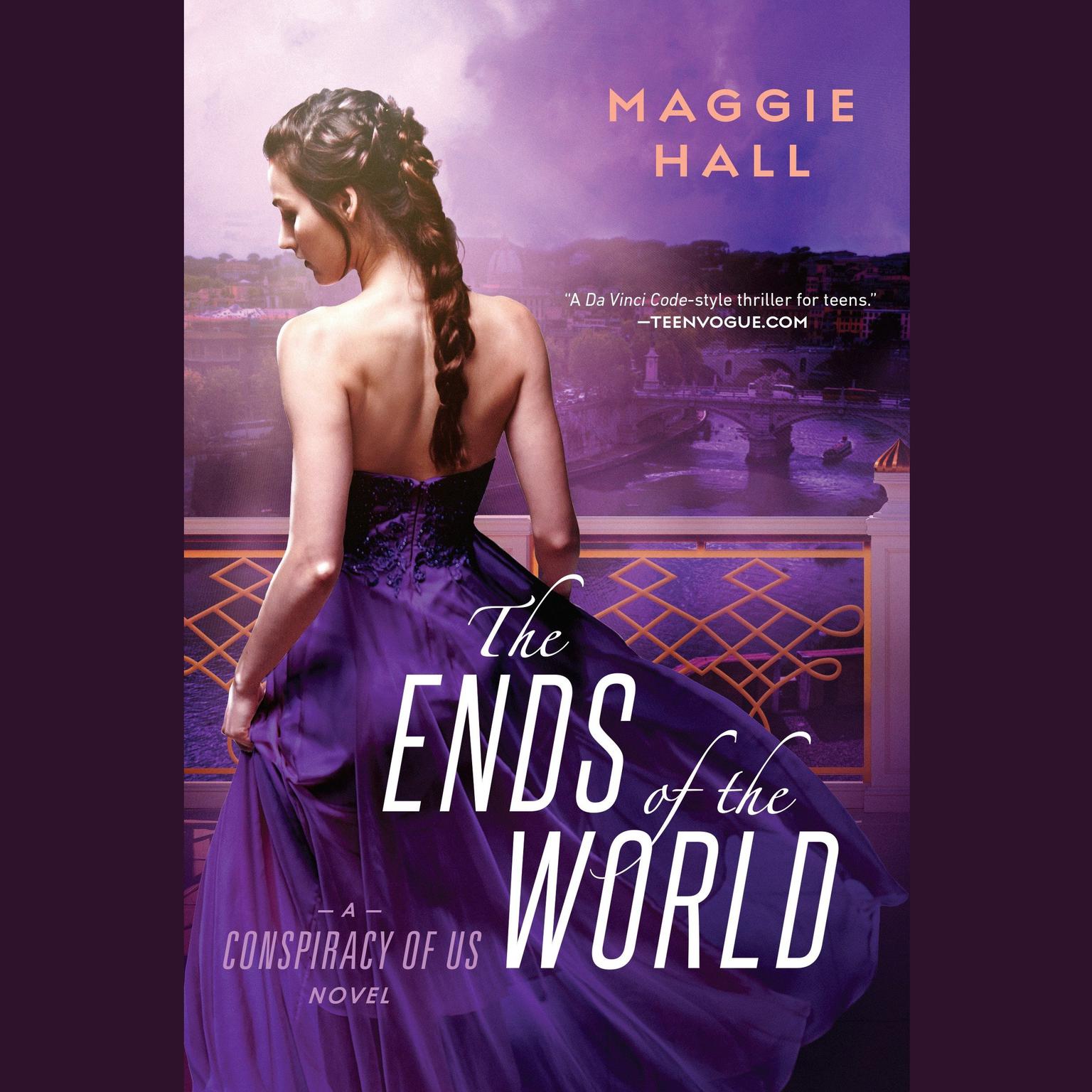 The Ends of the World Audiobook, by Maggie Hall