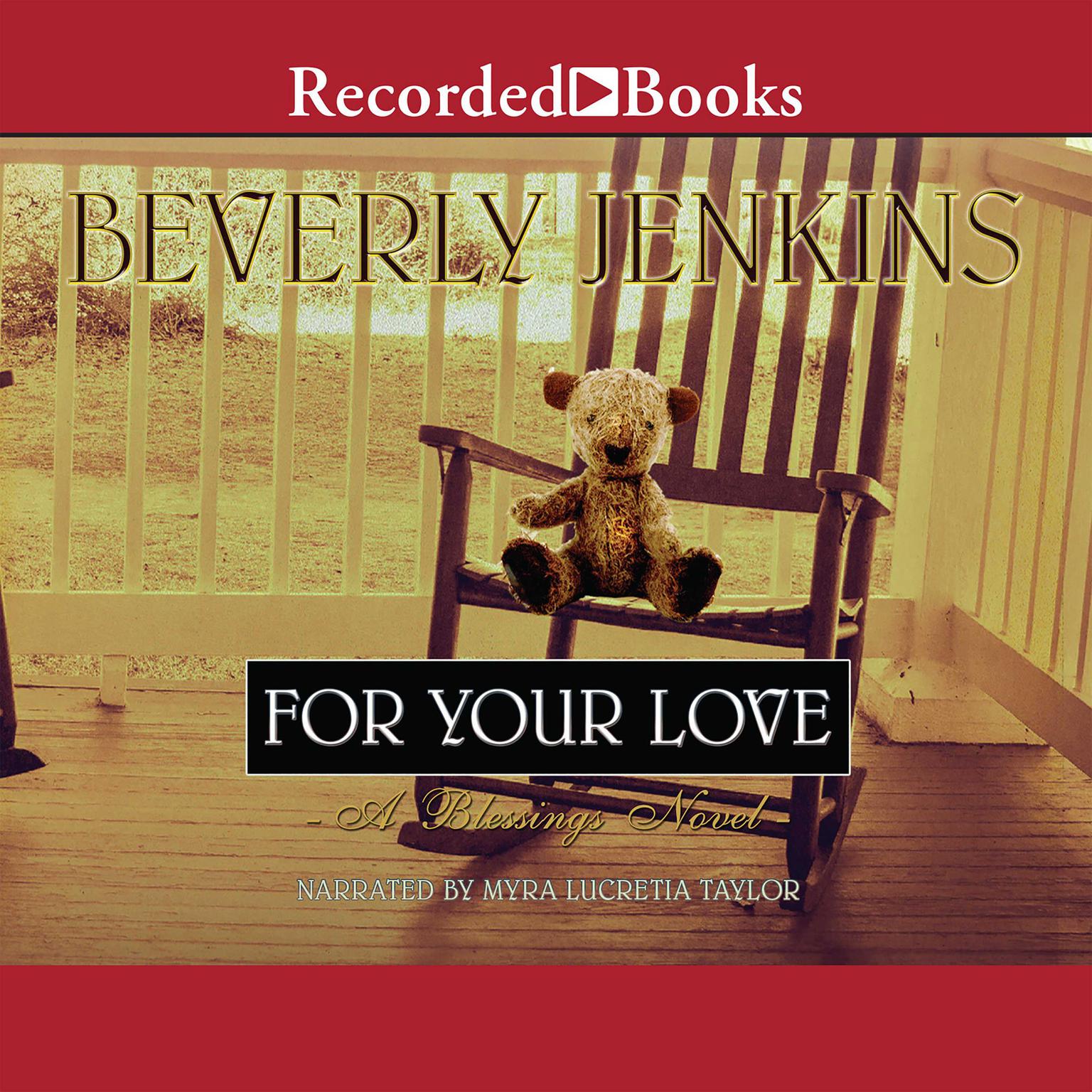 For Your Love Audiobook, by Beverly Jenkins