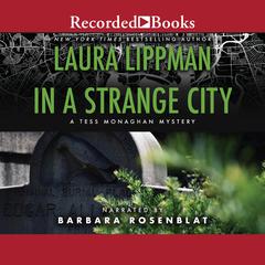 In a Strange City Audiobook, by Laura Lippman