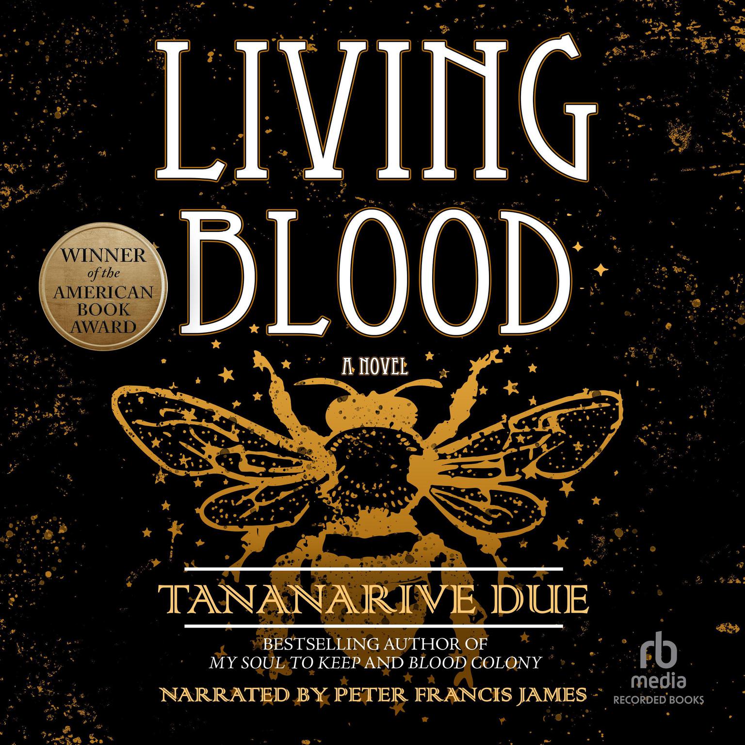 The Living Blood Audiobook, by Tananarive Due