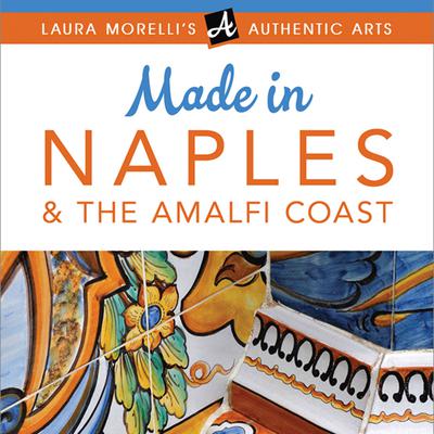 Made in Naples and the Amalfi Coast Audiobook, by Laura Morelli