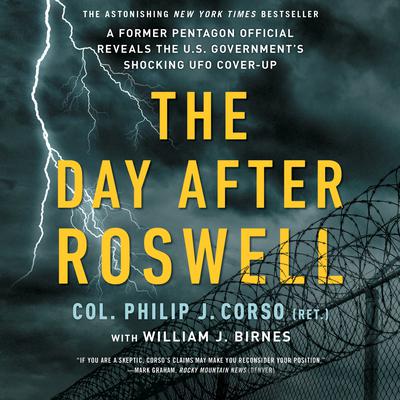 The Day After Roswell Audiobook, by Philip Corso