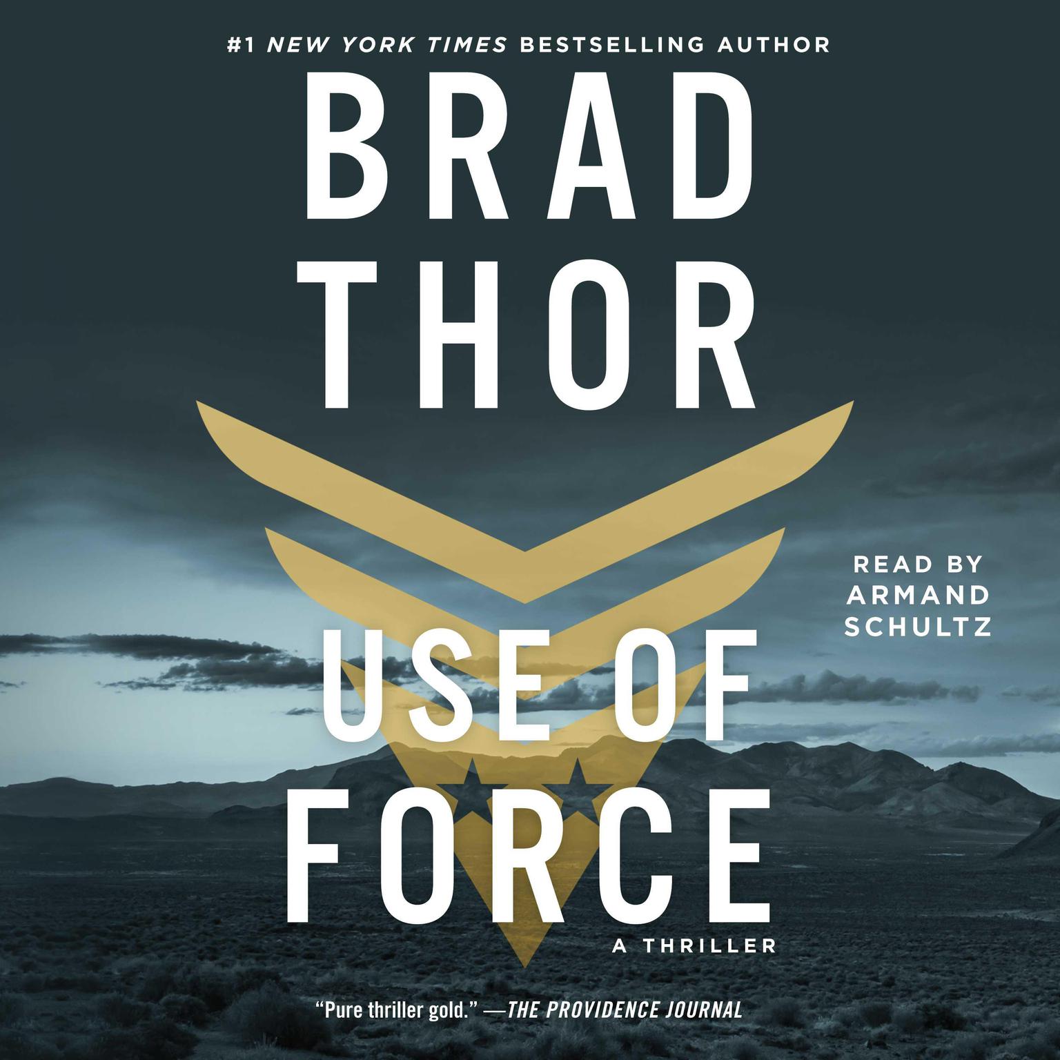 Use of Force (Abridged): A Thriller Audiobook, by Brad Thor