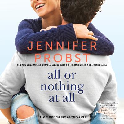 All or Nothing at All Audiobook, by Jennifer Probst