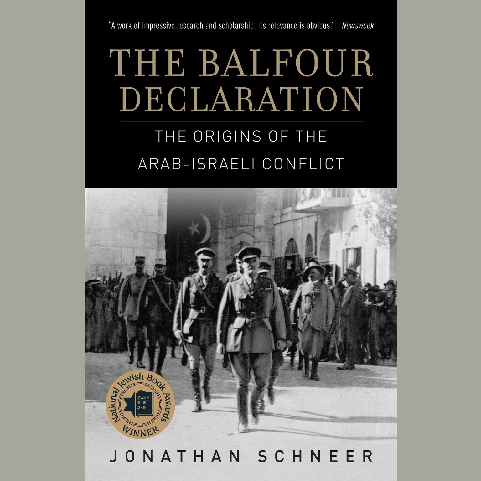 The Balfour Declaration: The Origins of the Arab-Israeli Conflict Audiobook, by Jonathan Schneer