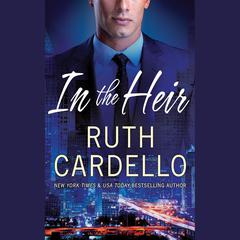 In the Heir Audiobook, by Ruth Cardello
