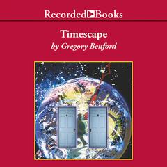 Timescape Audiobook, by 