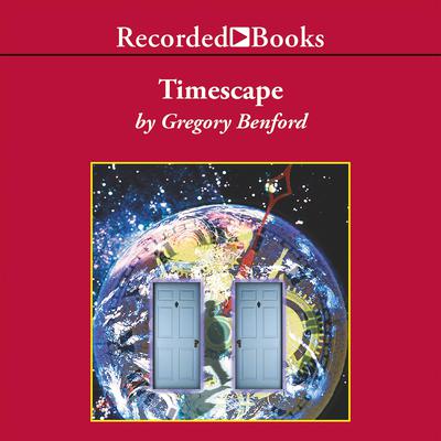 Timescape Audiobook, by Gregory Benford