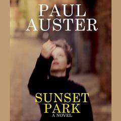 Sunset Park: A Novel Audiobook, by Paul Auster