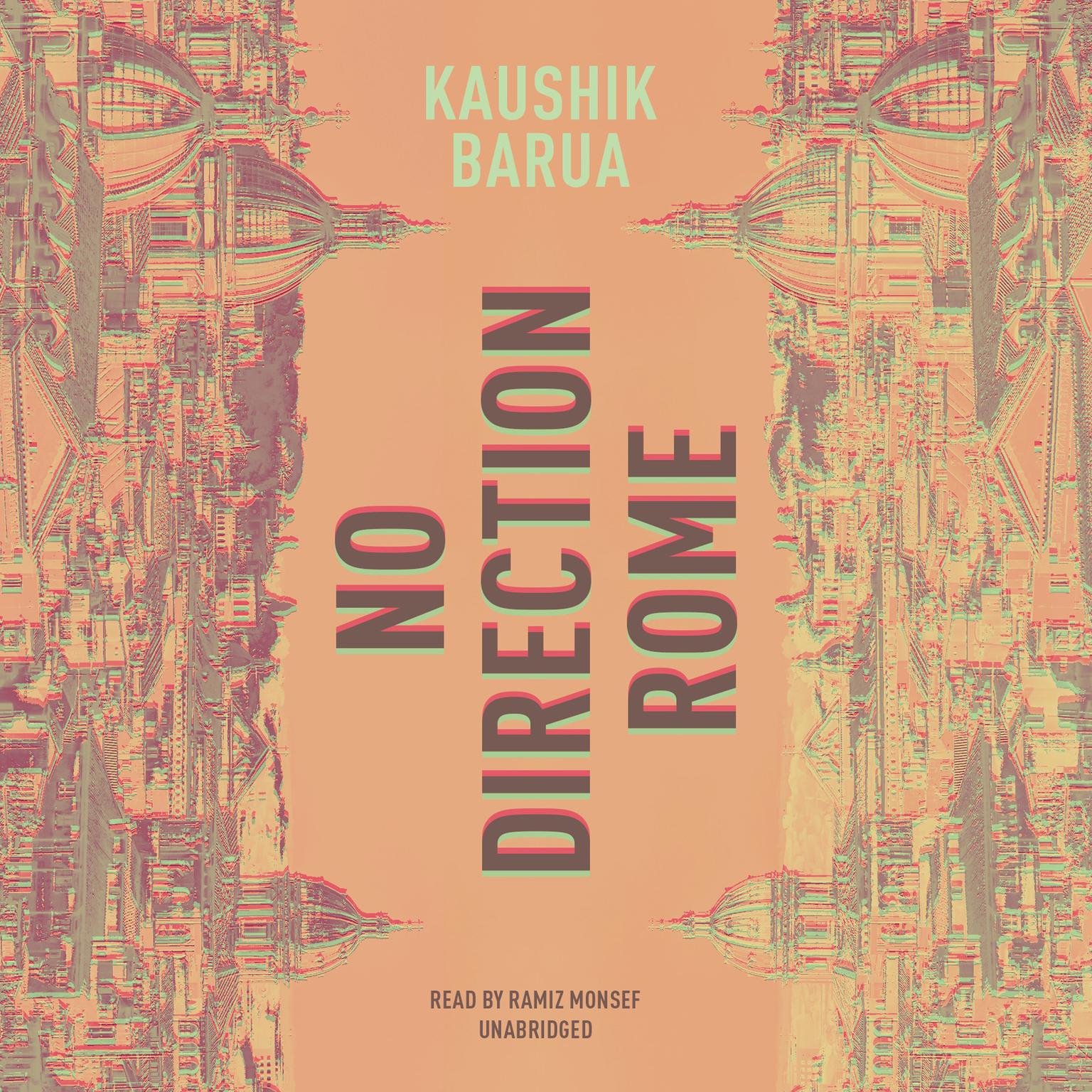 No Direction Rome Audiobook, by Kaushik Barua