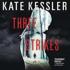 Three Strikes Audiobook, by Kate Kessler