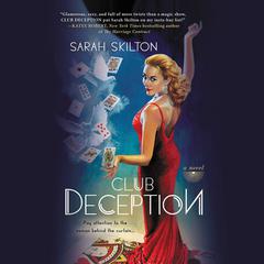 Club Deception Audiobook, by Sarah Skilton