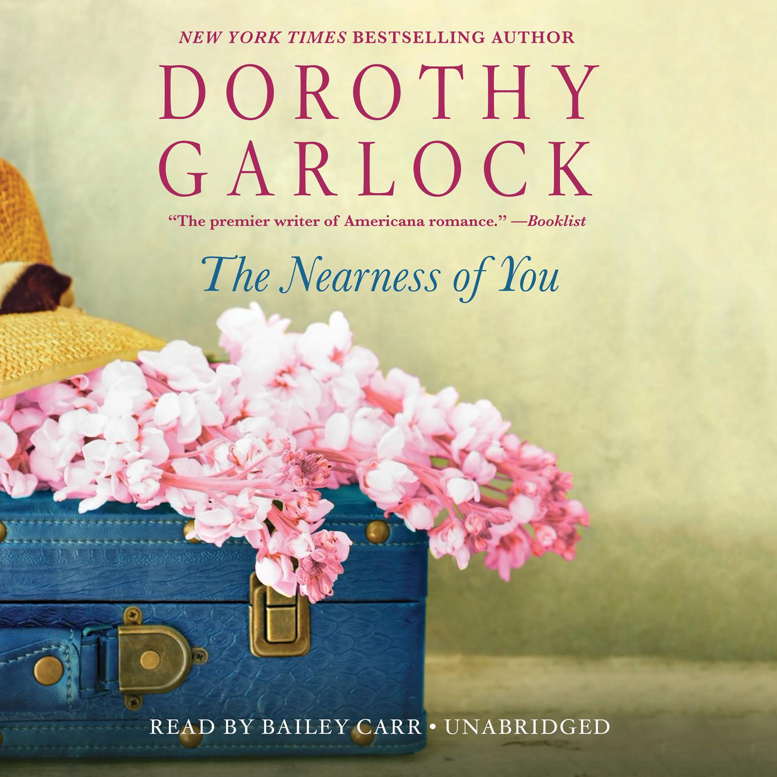 The Nearness of You Audiobook, by Dorothy Garlock