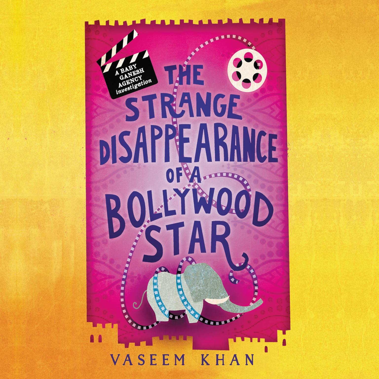 The Strange Disappearance of a Bollywood Star Audiobook, by Vaseem Khan