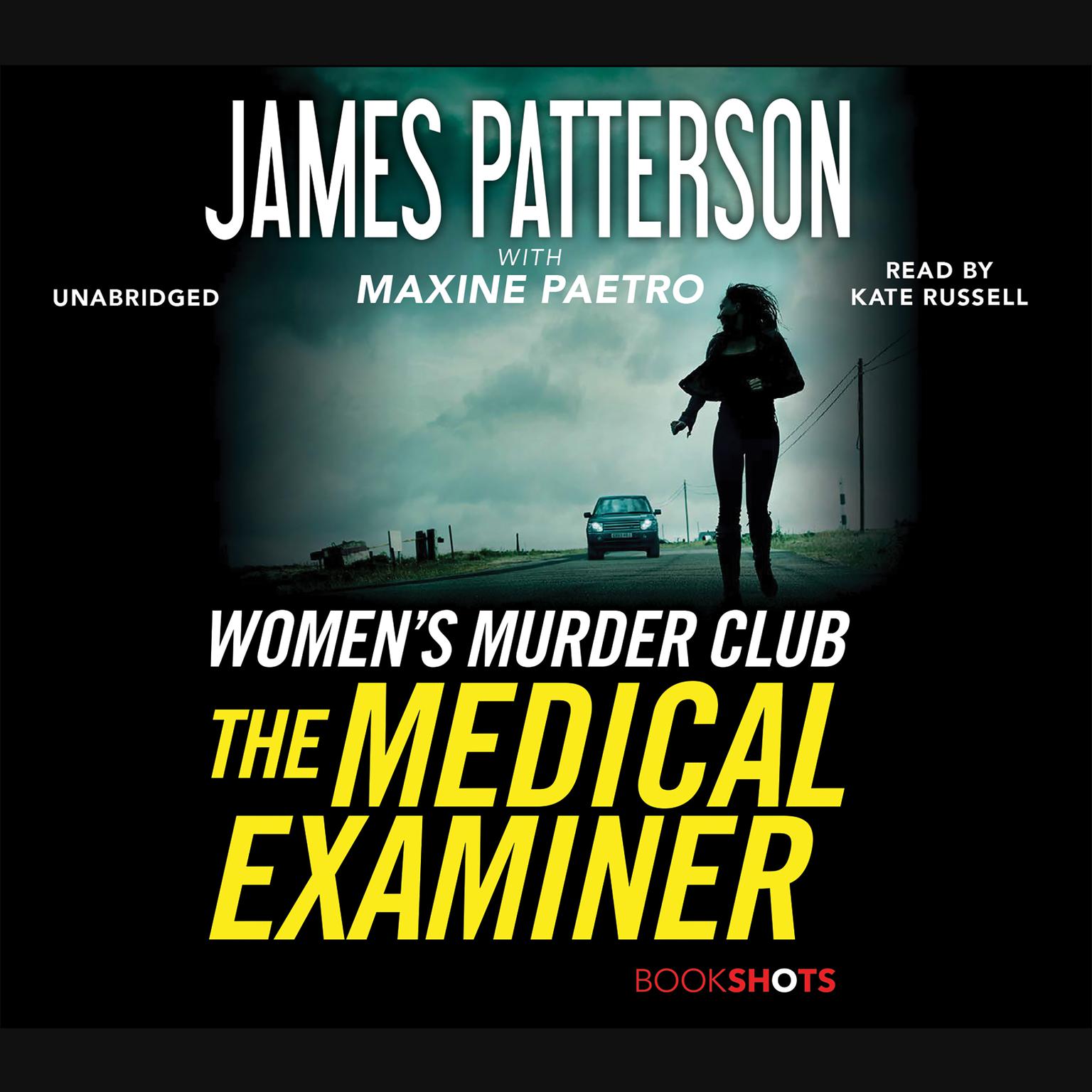 The Medical Examiner: A Womens Murder Club Story Audiobook, by James Patterson