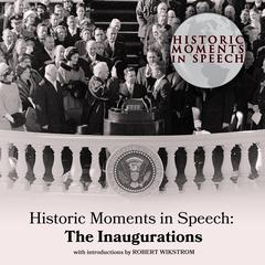 The Inaugurations Audiobook, by the Speech Resource Company