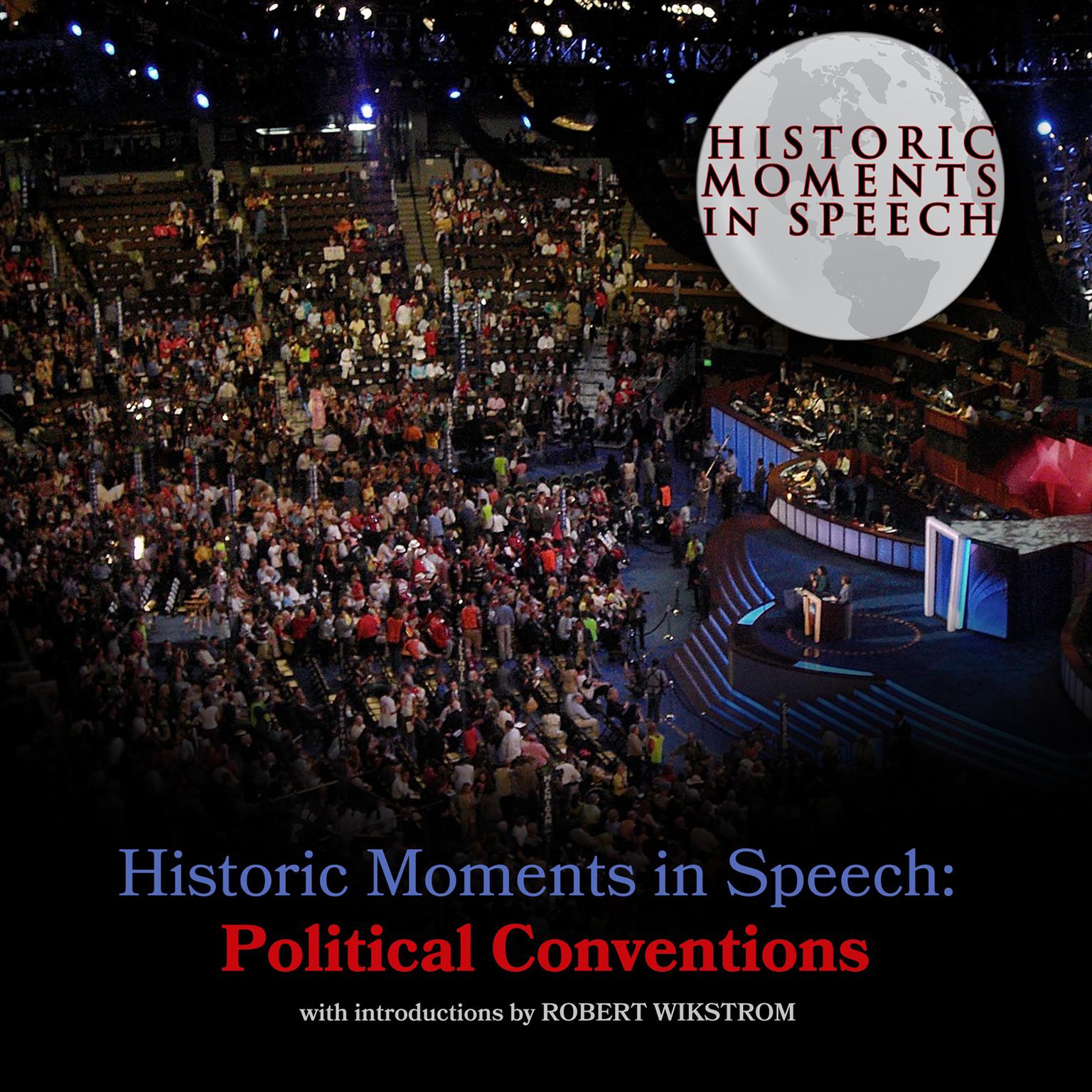 Political Conventions Audiobook, by the Speech Resource Company