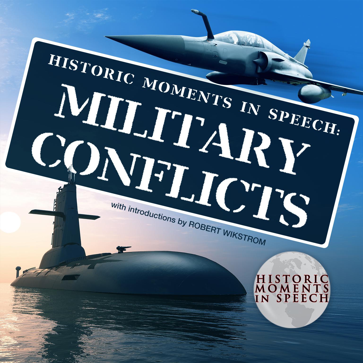 Military Conflicts Audiobook, by the Speech Resource Company