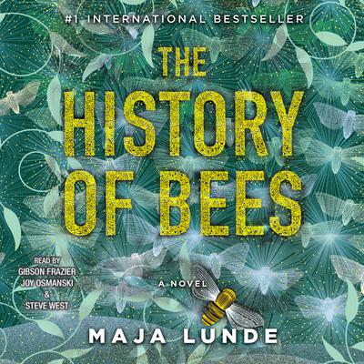 The History of Bees Audiobook, by Maja Lunde