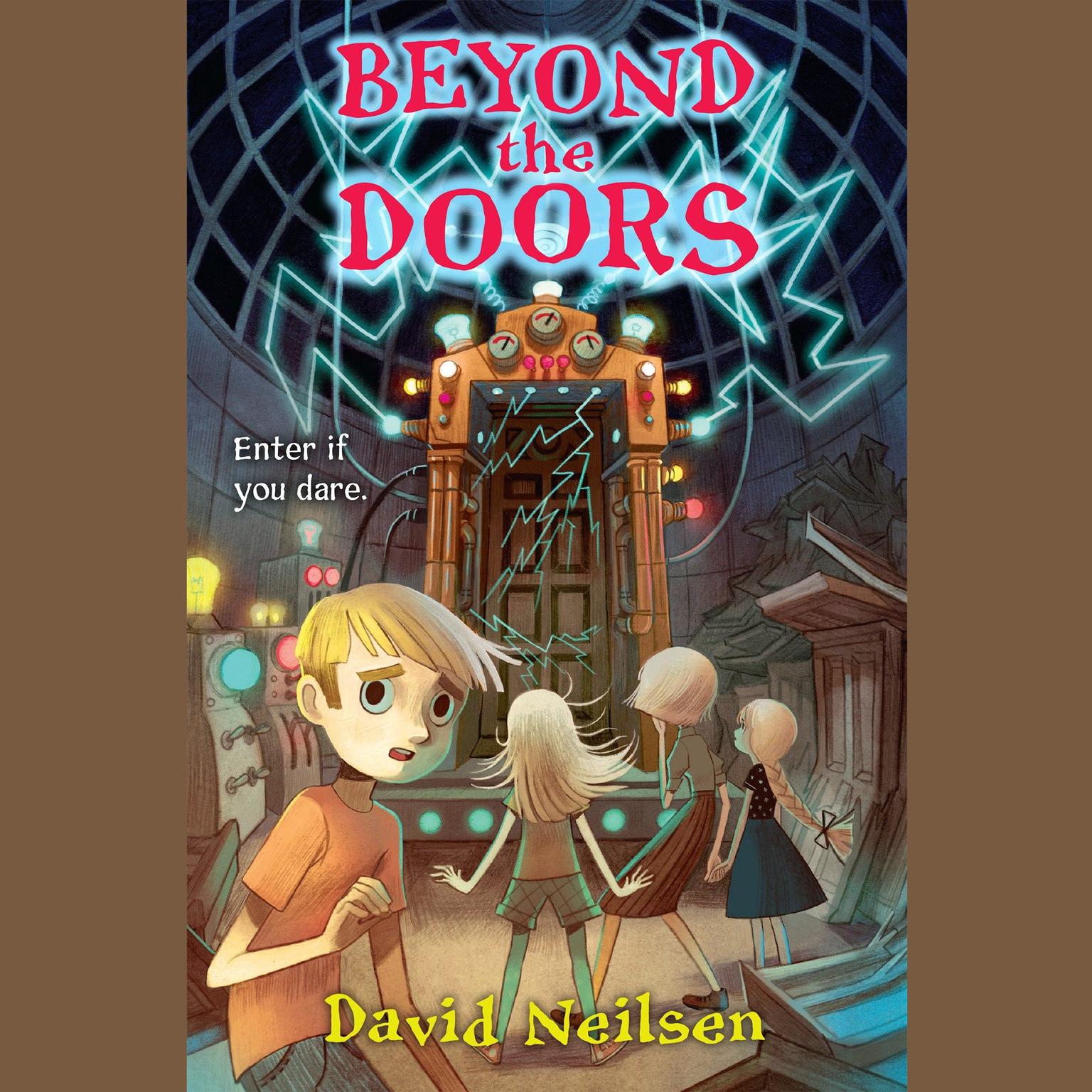 Beyond the Doors Audiobook, by David Neilsen