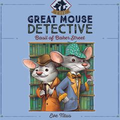 Basil of Baker Street Audiobook, by 