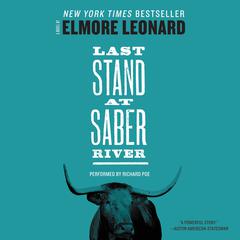 Last Stand at Saber River Audiobook, by Elmore Leonard