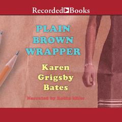 Plain Brown Wrapper Audiobook, by Karen Grigsby Bates