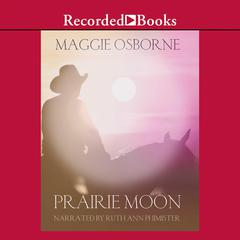 Prairie Moon Audiobook, by Maggie Osborne