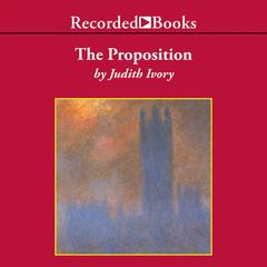 The Proposition Audiobook, by Judith Ivory